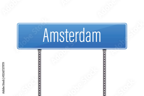 A vibrant blue sign with white lettering indicates 'Amsterdam,' standing against a clean, white background. This directional sign is perched atop metal poles.