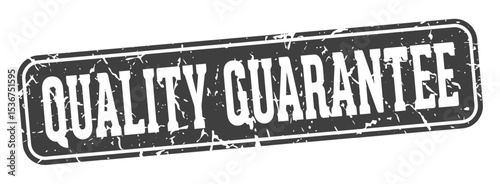 quality guarantee rectangular sign. quality guarantee stamp
