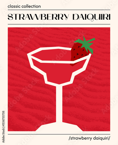 Strawberry daiquiri cocktail. Vector illustration of summer alcoholic drink garnished with strawberry. Poster with tropical sweet drink. Contemporary poster for bar, restaurants and menu.