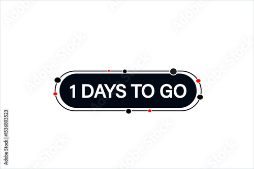 1 days to go, sale countdown vector symbol, clock, time,  background, template 1 days to go, countdown, sticker, left banner, business, sale, label button
