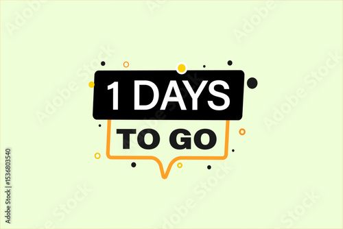 1 days to go, sale countdown vector symbol, clock, time,  background, template 1 days to go, countdown, sticker, left banner, business, sale, label button
