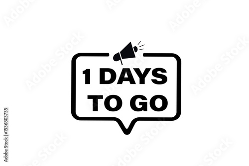 1 days to go, sale countdown vector symbol, clock, time,  background, template 1 days to go, countdown, sticker, left banner, business, sale, label button
