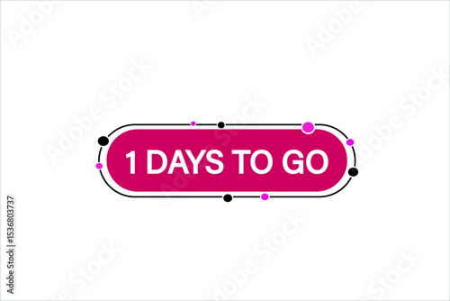 1 days to go, sale countdown vector symbol, clock, time,  background, template 1 days to go, countdown, sticker, left banner, business, sale, label button
