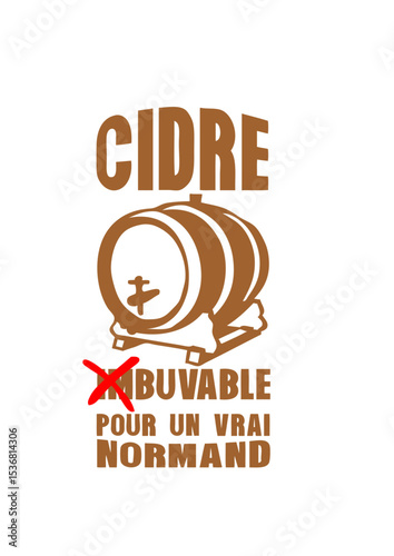 cidre buvable normand barrique tonneau alcool humour