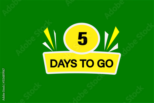 Basic5 days to go, sale countdown vector symbol, clock, time, Countdown left days banner. background, template 5days to go, countdown, sticker, left banner, business, sale, label button
 RGB
