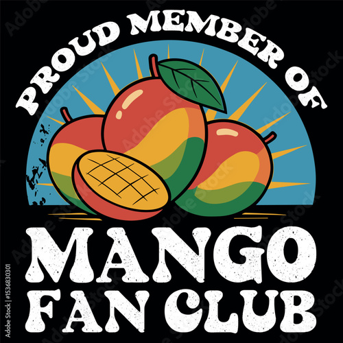 Mango Design For Men Women Kids Mango Fruit Mango Lovers 