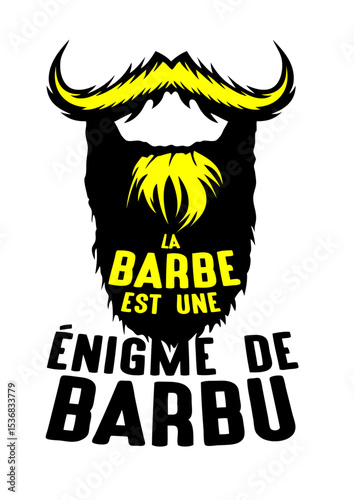 citation barbe enigme barbu expression humour famille