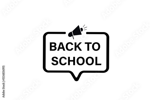 back to school. web button, application Design, Element, learn, available soon, template, accept cookies design  apply now, level, sign, speech, bubble  banner, white background. 
