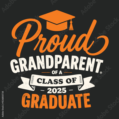 Proud Grandparent of a 2025 Graduate Lass T-Shirt Design for Celebration and Family Support