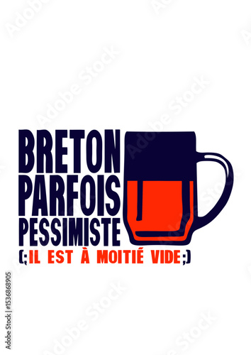 breton pessimiste biere vide alcool humour