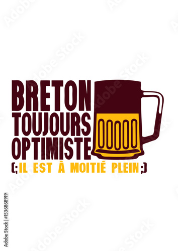 breton optimiste a moitie plein alcool biere humour