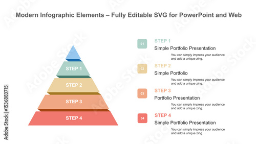 4 Step Pyramid Infographic Template for Portfolio Presentation. Fully editable vector SVG file compatible with PowerPoint, Illustrator, and most vector-based applications.