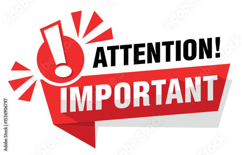 Attention, important message on red ribbon with exclamation mark. Vector on transparent background