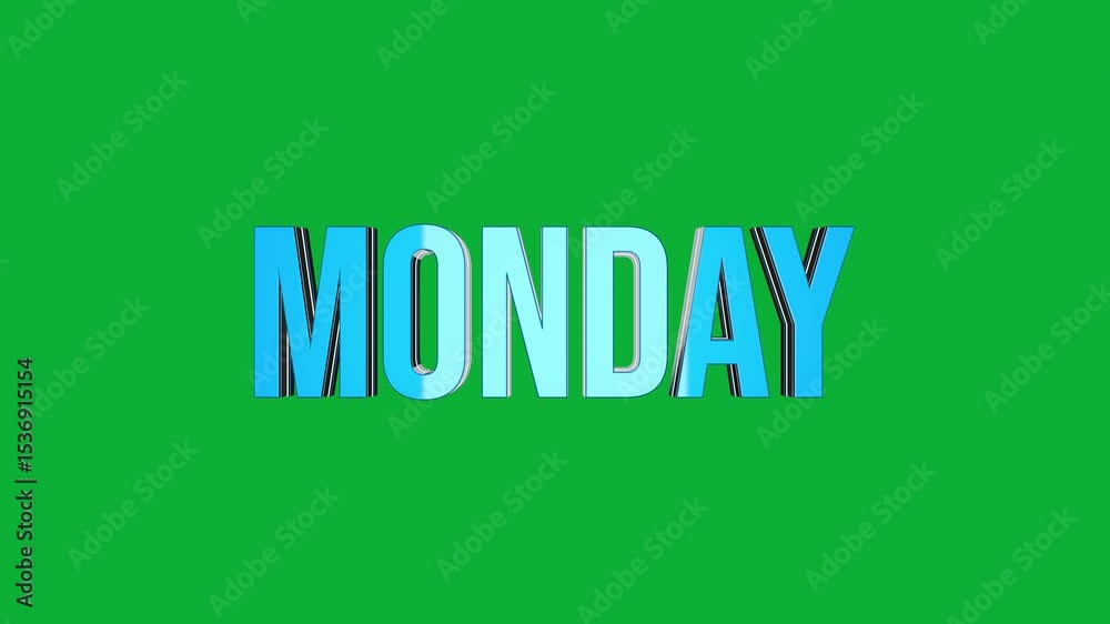 Monday 3D text rotation on green screen background