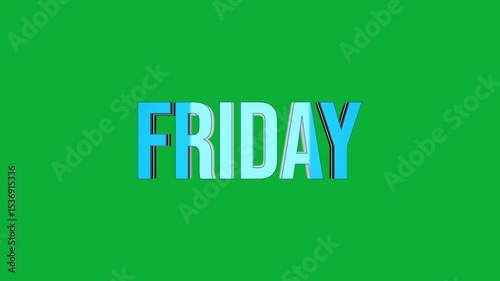 Friday 3D text rotation on green screen background