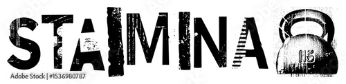 Vector Bold typographic featuring Stamina text and a kettlebell .