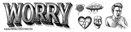 Vector Engraved typographic spells WORRY alongside illustrations of anxiety and distress.
