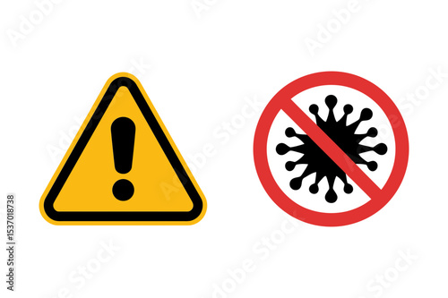 Warning sign and no virus sign safety precautions