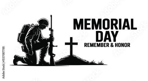 Memorial Day Soldier Tribute Silhouette Remember and Honor Design, Veteran Remembrance Illustration Military Grave Respect Artwork, Memorial Day Soldier Grave Tribute Illustration, Remember and Honor.