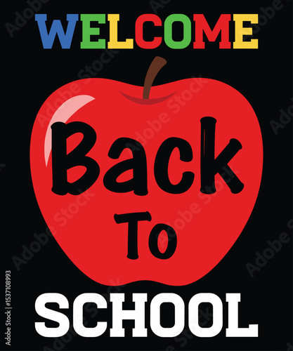 Welcome Back To School T-Shirt