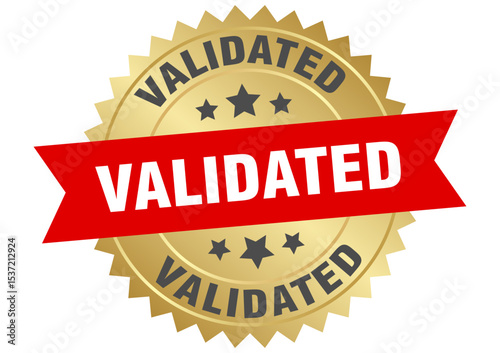 validated. validated round red and gold label isolated on transparent background