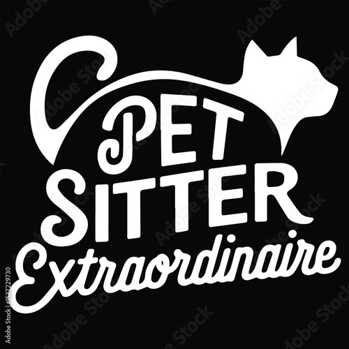Pet sitter   Graphic Design For Pet Sitter Lovers.eps