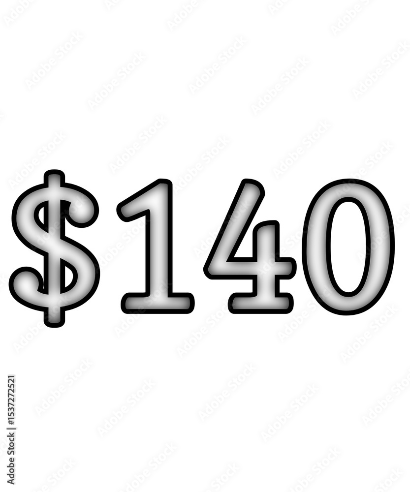 dollar sign on white background $140 dollar sign on white background $140
