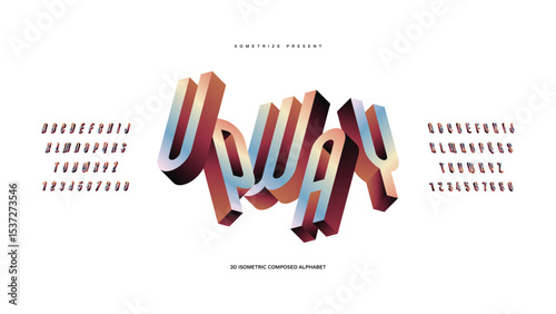 Upway: Isometric font display typeface. Composed typography a to z minimal design. vector illustration of word