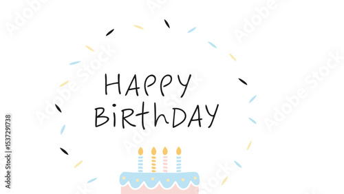 Happy birthday message with a cake and candles surrounded by confetti on a white background design art
