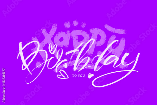 Happy birthday to you card. Hand drawn vector lettering. Greeting horizontal bright template.
