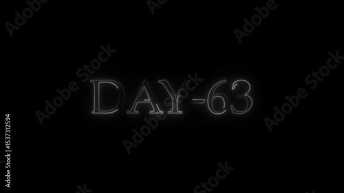 Day 63 text displayed in neon illuminated outline on black background