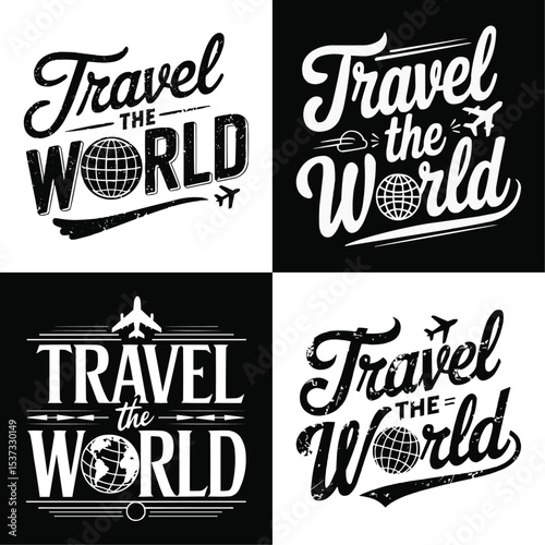 "Travel the World" Inspirational Global Adventure Graphic Design Set with Earth Globe and Airplane Icons for Wanderlust Apparel and Travel Enthusiasts