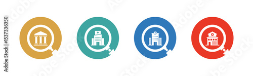 Public building and magnifying glass icon set illustration vector. Courthouse, Hospital, Police Station, Fire Station, with magnifying glass sign and symbol.