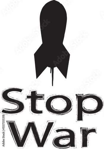 stop war, stop war text, no war, poster no war, no war vector art, vector no war, sign, symbol, vector, illustration, design, icon, year, grunge, black, banner, text, business, card, word, new, label,