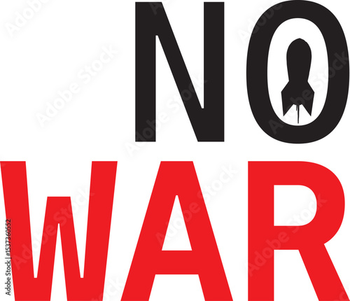 stop war, stop war text, no war, poster no war, no war vector art, vector no war, sign, symbol, vector, illustration, design, icon, year, grunge, black, banner, text, business, card, word, new, label,