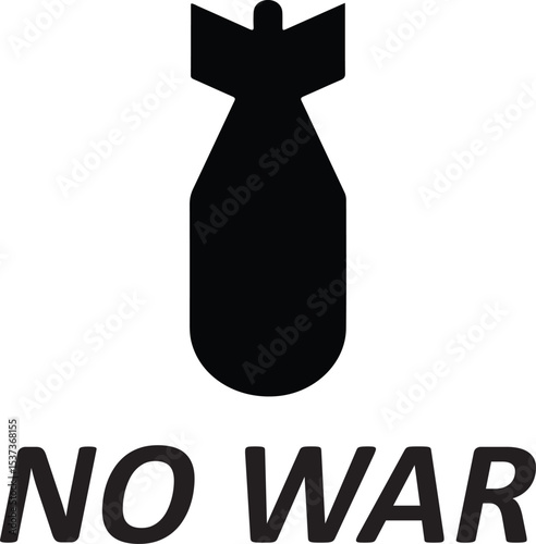 stop war, stop war text, no war, poster no war, no war vector art, vector no war, sign, symbol, vector, illustration, design, icon, year, grunge, black, banner, text, business, card, word, new, label,