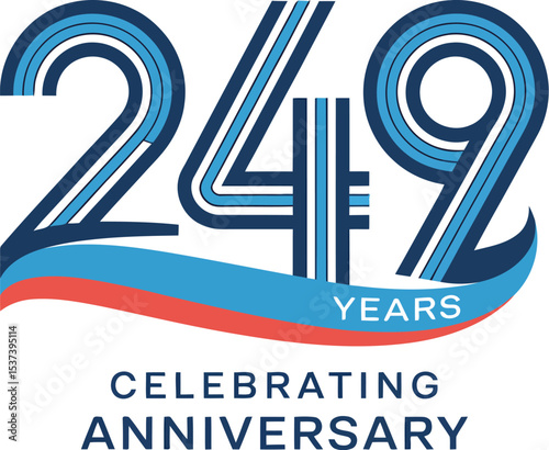 Celebrating two hundred forty nine years anniversary logo with blue and red ribbon design