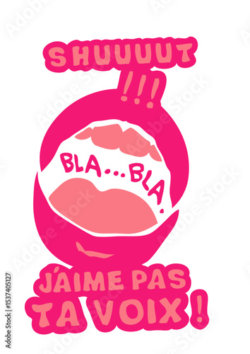 aime pas ta voix bouche levre shut bla humour insulte