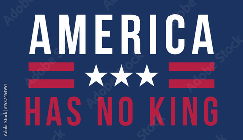 America Has No King – Patriotic Anti-Monarchy Concept Design