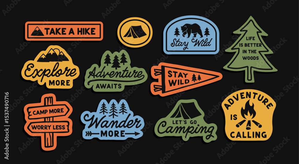 Fototapeta premium Outdoor adventure badge set featuring camping quotes and forest illustrations. Perfect for t-shirt designs, stickers, travel gear, or hiking-themed merchandise.
