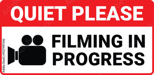 Quiet Please Filming In Progress sign, logo, badge, icon, sticker, label, emblem, stamp, symbol, black, line, flat vector, isolated illustration.