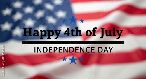 Happy fourth of july message with american flag and blue stars for independence day celebration event