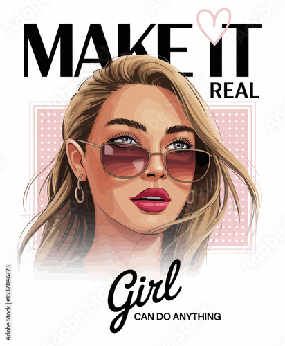 Make It Real Girl Can Do Anything