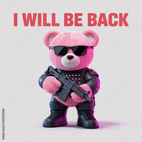 I Will Be Back Pink Bear Warrior