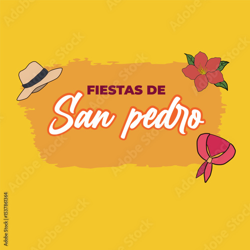 Flyer fiestas de san pedro, festival de san juan y san pedro