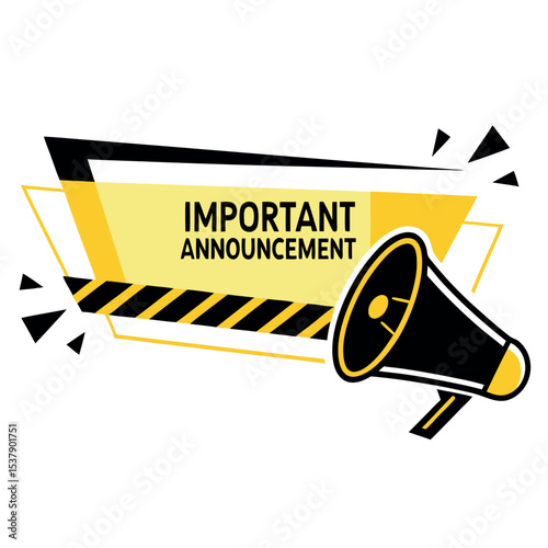 A black loudspeaker accents a bold yellow sign saying Important Announcement with hazard stripes