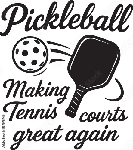 Pickleball Design Making Tennis Courts Great Again with a Paddle and Ball black