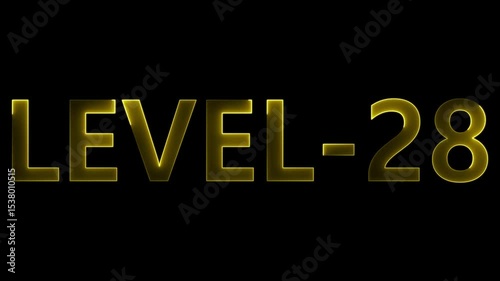 Animated glowing text displaying level 28 on a black background for gaming purposes
