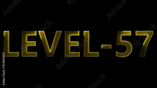 Glowing neon text animation displays level 57 in bright yellow on black background