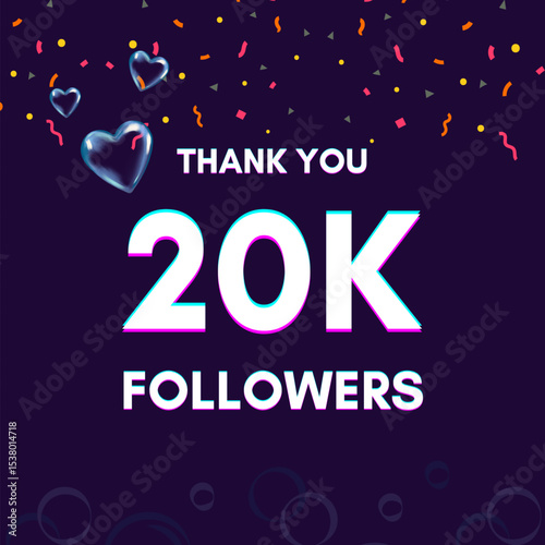 "20K followers" text template to give thanks after achieving the milestone on social media sites.